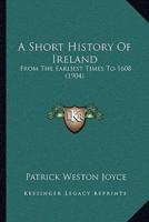 A Short History Of Ireland