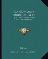 Ad Nova Acta Eruditorum V6