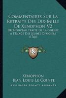 Commentaires Sur La Retraite Des Dix-Mille De Xenophon V2