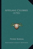 Appelans Celebres (1753)