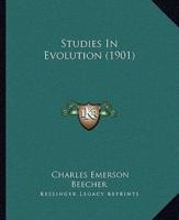 Studies In Evolution (1901)