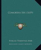 Comoedia Sex (1619)