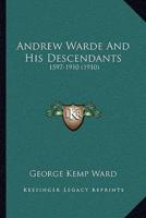 Andrew Warde And His Descendants