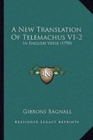 A New Translation Of Telemachus V1-2