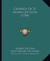Cronica De D. Alvaro De Luna (1784)
