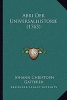 Abri Der Universalhistorie (1765)