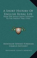 A Short History Of English Rural Life