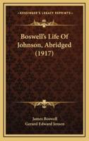 Boswell's Life Of Johnson, Abridged (1917)