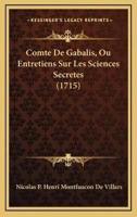 Comte De Gabalis, Ou Entretiens Sur Les Sciences Secretes (1715)