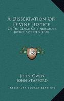 A Dissertation on Divine Justice