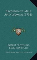 Browning's Men And Women (1904)