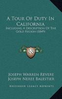 A Tour Of Duty In California