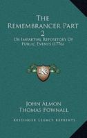 The Remembrancer Part 2