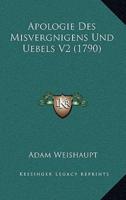 Apologie Des Misvergnigens Und Uebels V2 (1790)