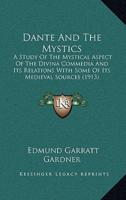 Dante And The Mystics