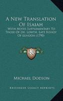 A New Translation Of Isaiah