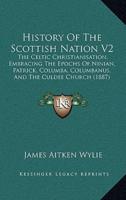History Of The Scottish Nation V2