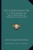 Les Confessions De J. J. Rousseau V1