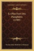 Le Plus Fort Des Pamphlets (1789)