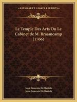 Le Temple Des Arts Ou Le Cabinet De M. Braamcamp (1766)