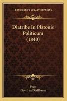 Diatribe In Platonis Politicum (1840)