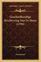 Geschiedkundige Beschryving Van De Maan (1794)