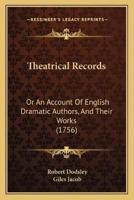 Theatrical Records