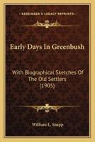 Early Days In Greenbush