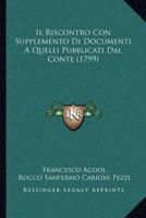 Il Riscontro Con Supplemento Di Documenti A Quelli Pubblicati Dal Conte (1799)