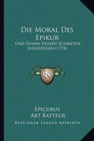 Die Moral Des Epikur