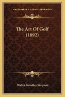 The Art Of Golf (1892)