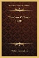 The Cure Of Souls (1908)