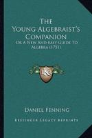 The Young Algebraist's Companion