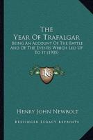 The Year Of Trafalgar