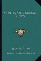 Contes Sans Morale (1922)