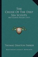 The Cruise Of The Deep Sea Scouts