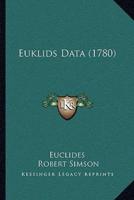 Euklids Data (1780)