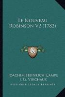 Le Nouveau Robinson V2 (1782)