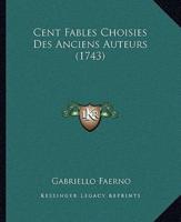 Cent Fables Choisies Des Anciens Auteurs (1743)