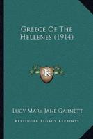 Greece Of The Hellenes (1914)