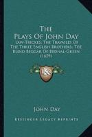 The Plays Of John Day