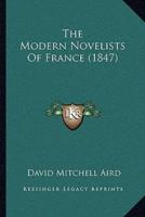 The Modern Novelists Of France (1847)