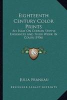 Eighteenth Century Color Prints