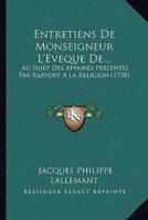 Entretiens De Monseigneur L'Eveque De...