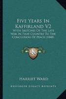 Five Years In Kaffirland V2