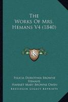 The Works Of Mrs. Hemans V4 (1840)