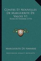Contes Et Nouvelles De Marguerite De Valois V1