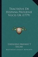 Tractatus De Hispana Progenie Vocis Ur (1779)