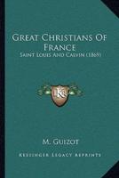 Great Christians Of France