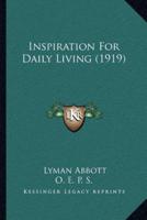 Inspiration For Daily Living (1919)